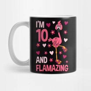 I'm 10 and Flamazing Flamingo Mug